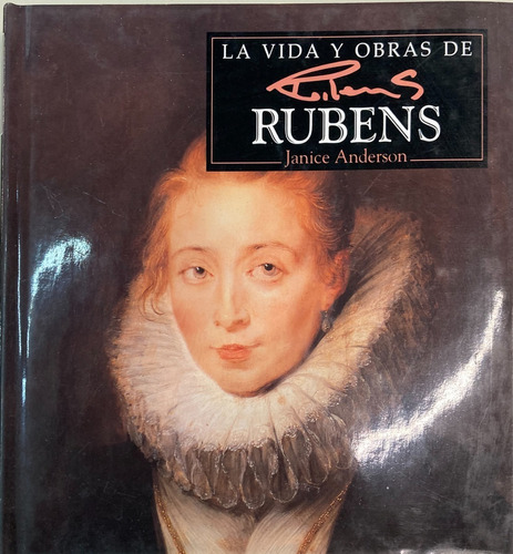 Imagen 1 de 4 de La Vida Y Obras De Rubens Janice Anderson
