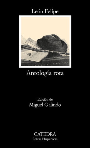 Libro Antología Rota De Felipe León Catedra