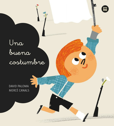 Una Buena Costumbre (libro Original)