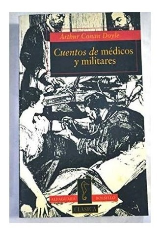 Libro Cuentos De Medicos Y Militares (coleccion Bolsillo) De