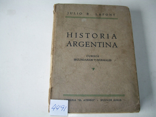 Historia Argentina · Julio B. Lafont