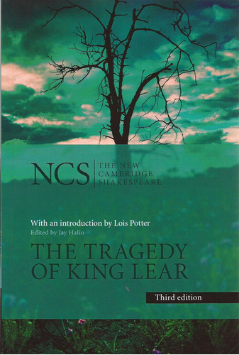 The Tragedy Of King Lear - Cambridge School Shakespeare *3rd