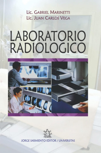 Libro: Laboratorio Radiológico: Principios Físicos Fundament