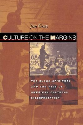 Libro Culture On The Margins - Jon Cruz