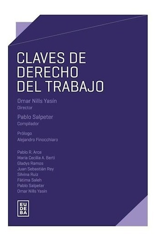 Claves De Derecho De Trabajo - Salpeter, Pablo (papel)