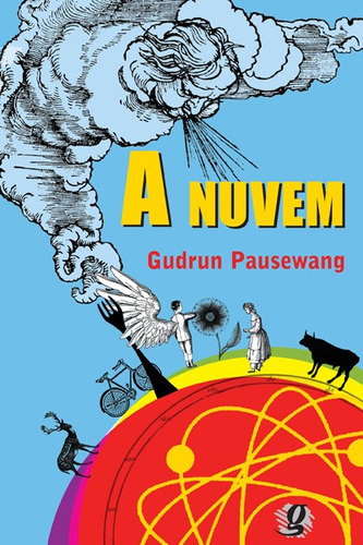 A nuvem, de Pausewang, Gudrun. Série Vida Nova Editora Grupo Editorial Global, capa mole em português, 2000