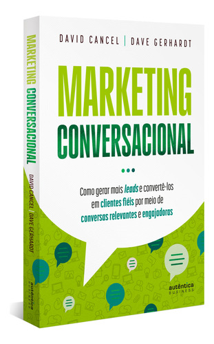 Libro Marketing Conversacional De Cancel David E Gerhardt Da