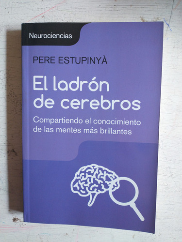 El Ladron De Cerebros Pere Estupinya