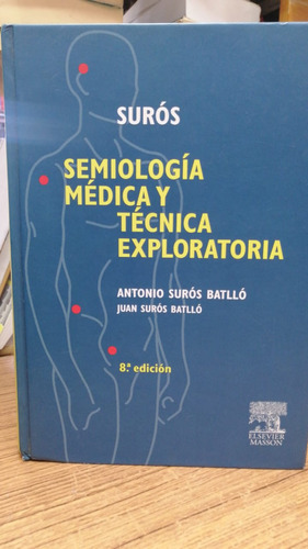Semiologia Medica Y Tecnica Exploratoria