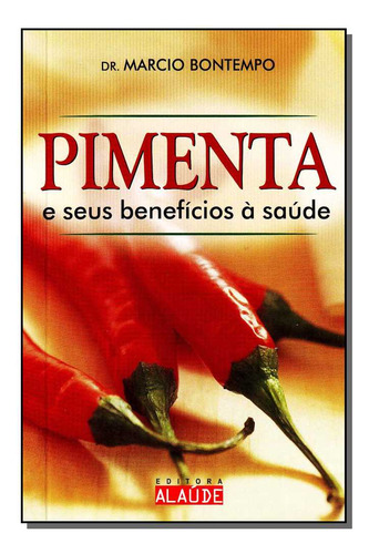 Pimenta E Seus Benefícios À Saude