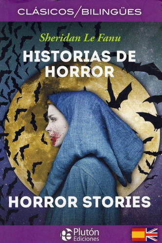 Libro: Historias De Horror / S. Le Fanu - Edición Bilingue