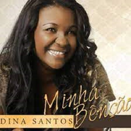 Cd Dina Santos Minha Benção