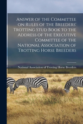 Libro Answer Of The Committee On Rules Of The Breeders' T...