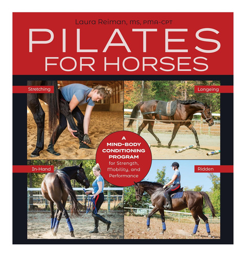 Libro: Pilates Para Caballos: Un Programa De Acondicionamien