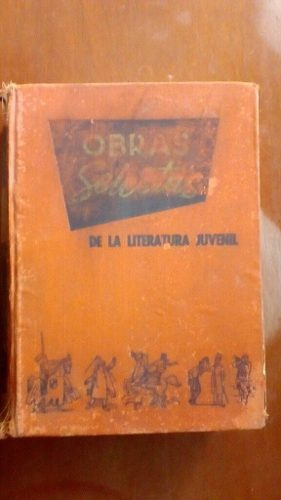Obras Selectas De La Literatura Juvenil. Libro