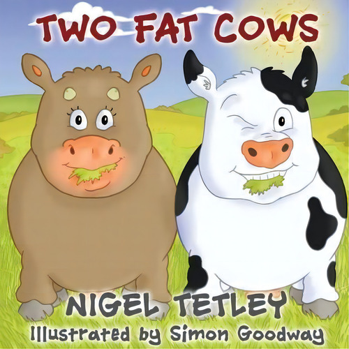 Two Fat Cows, De Nigel Tetley. Editorial Choir Press, Tapa Blanda En Inglés
