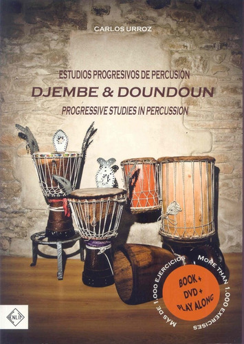 Djembe & Doundoun. Estudios Progresivos De Percusion. - C...