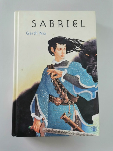 Libro Sabriel. Garth Nix. Tapa Dura