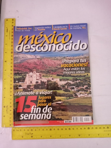 Revista México Desconocido No 409 Año 35