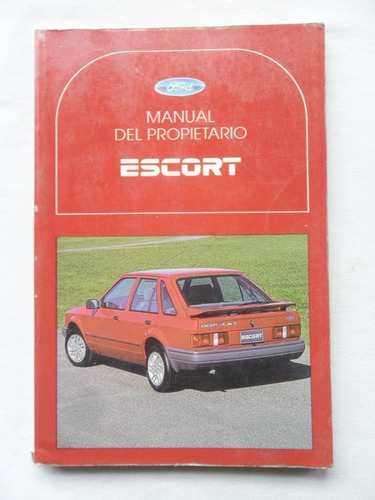 Manual Ford Escort 1994 Usuario Instrucciones Guantera