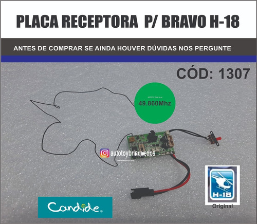 Bravo 1307 - H-18 -  Só A Placa Receptora 49.860mhz Original