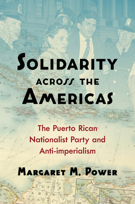 Libro Solidarity Across The Americas: The Puerto Rican Na...