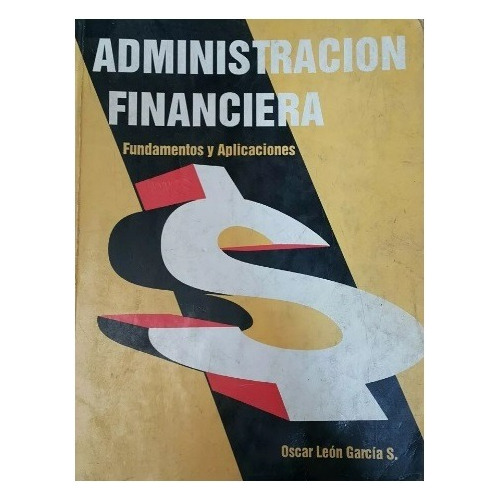 Administración Financiera Oscar L. García 1ed. (1991)