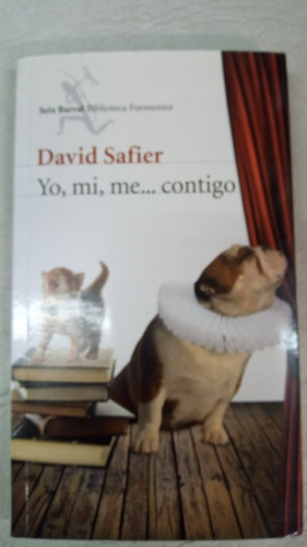 Yo Mi Me Contigo - David Safier - Seix Barral (Usado)