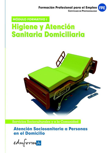 Libro Higiene Y Atencion Sanitaria Domiciliaria - Aa.vv