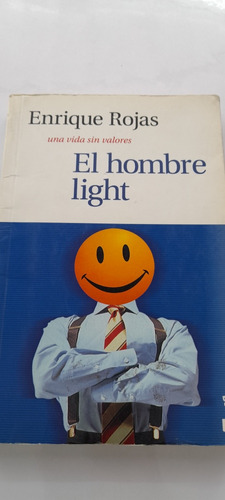 El Hombre Light De Enrique Rojas - Booket (usado) A1