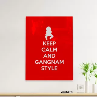 Cuadro Deco Keep Calm And Gangnam Style (d1012 Boleto.store)