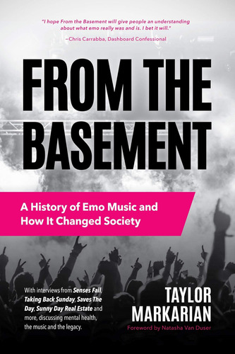 Libro: Desde El Sótano: Una Historia De La Música Emo Y Cómo