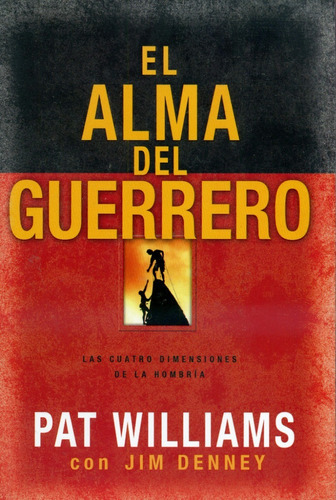 El Alma Del Guerrero - Pat Williams 