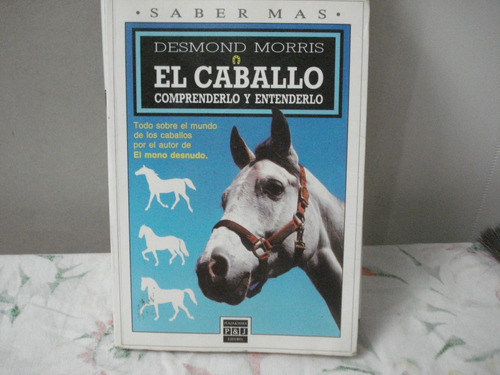 El Caballo - Desmond Morris