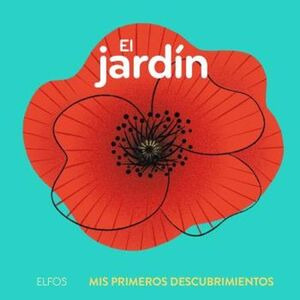 Libro El Jardin Mis Primeros Descubrimientos