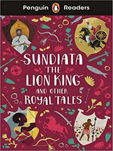 Sundiata - The Lion King And Other Royal Tales