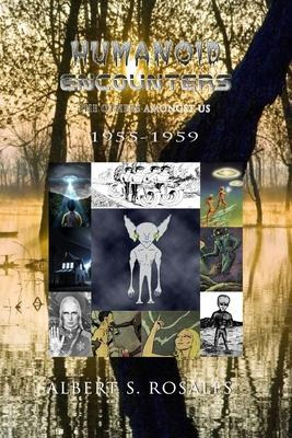Libro Humanoid Encounters 1955-1959 : The Others Amongst ...