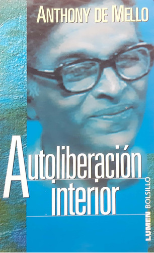 Autoliberacion Interior Anthony Mello Lumen Bolsillo Usado #