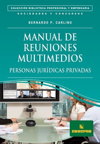 Manual De Reuniones Multimedios - Persona Jurídica Privada