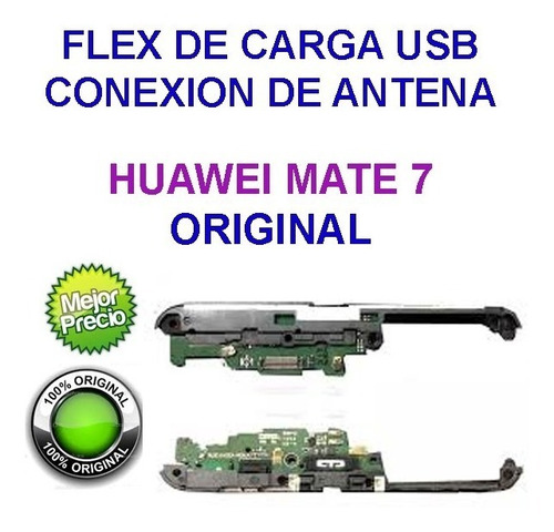 Huawei Mate 7 Puerto Carga Usb Microfono Antena 