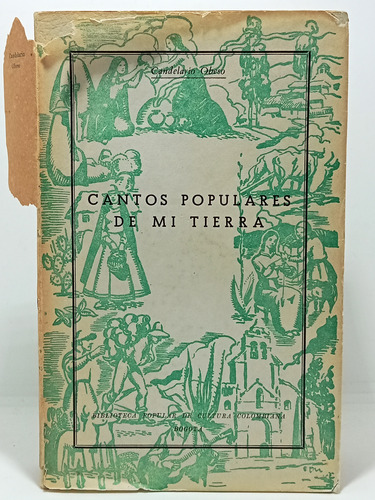 Cantos Populares De Mi Tierra - Candelario Obeso - 1950