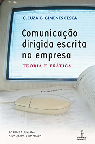 Libro Comunicação Dirigida Escrita Na Empresa Teoria E Práti