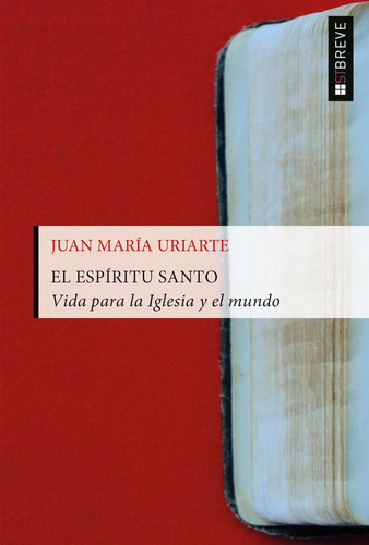 El EspÃÂritu Santo, de Uriarte, Juan María. Editorial SALTERRAE, tapa blanda en español