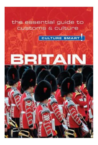 Britain - Culture Smart! - Paul Norbury. Ebs