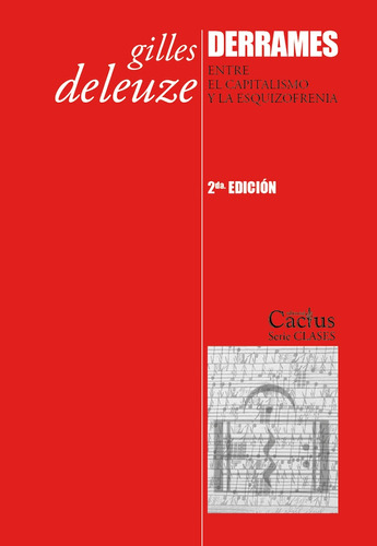 Derrames - Segunda Edicion - Deleuze, Gilles