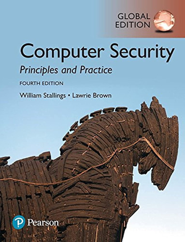 Computer Security: Principles And Practice, Global Edition /