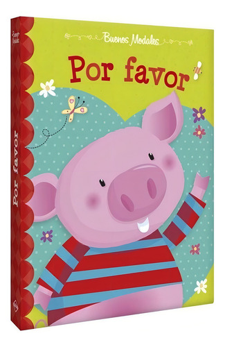 Libro Infantil Por Favor - Buenos Modales - Lexus