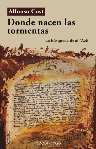 Libro: Donde Nacen Las Tormentas. Cost, Alfonso. Adeshoras
