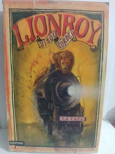 Lionboy  La Caza Por Zizou Corder De Destino Original