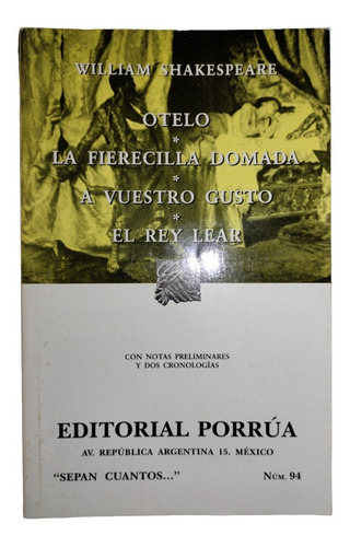 4 Obras Clásicas De Shakespeare 1 Libro Sepan Cuantos Porrua